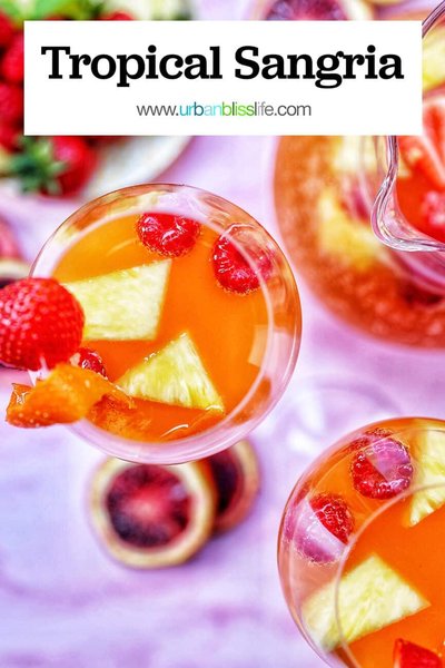 Rising Tide Tropical Sangria